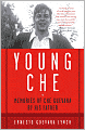 Young Che: Memories of Che Guevara by His Father