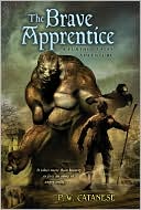 The Brave Apprentice (Further Tales Adventure Series)