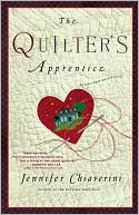 The Quilter's Apprentice (Elm Creek Quilts Series #1)