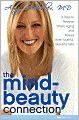 The Mind-Beauty Connection: 9 Days to Reverse Stress Aging and Reveal More Youthful, Beautiful Skin