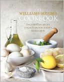 Williams-Sonoma Cookbook: The Essential Recipe Collection for Today's Home Cook