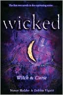 Witch & Curse (Wicked Series)