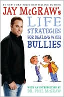 Life Strategies for Dealing with Bullies