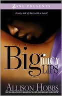 Big Juicy Lips: Double Dippin' 2