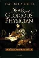 Dear and Glorious Physician
