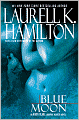 Blue Moon (Anita Blake Vampire Hunter Series #8)