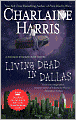 Living Dead in Dallas (Sookie Stackhouse / Southern Vampire Series #2)