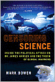 Censoring Science: Dr. James Hansen and the Truth of Global Warming