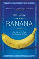 download Banana : The Fate of the Fruit That Changed the World book