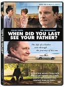 When Did You Last See Your Father?