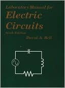 Laboratory Manual to Accompany Electric Circuits