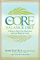 The Core Balance Diet: 4 Weeks to Boost Your Metabolism and Lose Weight for Good