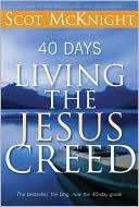 40 Days Living the Jesus Creed