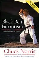 Black Belt Patriotism: How to Reawaken America