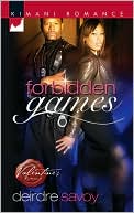 Forbidden Games (Kimani Romance Series #126)