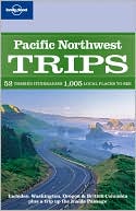 Pacific Northwest Trips