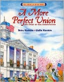 More Perfect Union: The Story of Our Constitution
