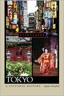 Tokyo: A Cultural History