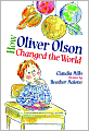 How Oliver Olson Changed the World