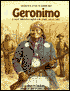 Geronimo: Last Renegade of the Apache