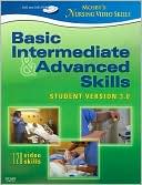 Mosby's Nursing Video Skills - Student Version DVD 3.0: Basic, Intermediate, and Advanced Skills