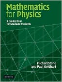 Mathematics for Physics: A Guided Tour for Graduate Students