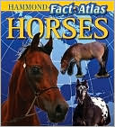 Horses: A Factastic KidsQuest Guide