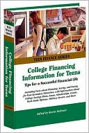 College Financing Information for Teens: Tips for a Successful Financial Life
