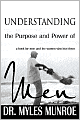 Understanding the Purpose and Power of Men