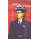 Relatos Vertiginosos: Antología de Cuentos Mínimos