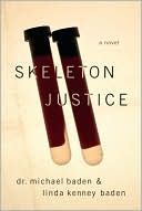 Skeleton Justice