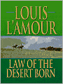 Law of the Desert Born