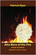 Also Born of the Fire
