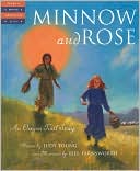 Minnow and Rose: An Oregon Trail Story