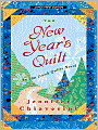 The New Year's Quilt (Elm Creek Quilts Series #11)