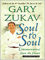 Soul to Soul: Communications from the Heart