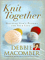Knit Together: Discover God's Pattern for Your Life