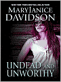 Undead and Unworthy (Betsy Taylor Series #7)