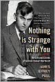 Nothing Is Strange With You