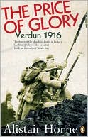The Price of Glory: Verdun 1916