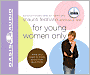 For Young Women Only: What You Need to Know about How Guys Think