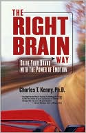 The Right Brain Way : Drive Your Brand With the Power of Emotion