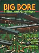 download Big Bore Rifles and Cartridges book