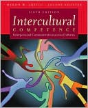 Intercultural Competence: Interpersonal Communication Across Cultures