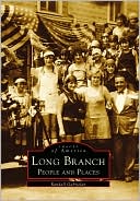 Long Branch People and Places, New Jersey (Images Of America Series)