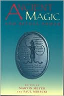 Ancient Magic and Ritual Power
