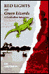 Red Lights and Green Lizards: A Cambodian Adventure