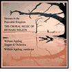 Wilson: Choral Music