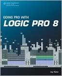 Going Pro with Logic Pro 8