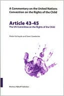 download A Commentary on the United Nations Convention on the Rights of the Child, Articles 43-45 : The UN Committee on the Rights of the Child book